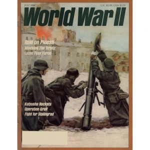 World War II Magazine, June 1986 Vol. 1 No. 2