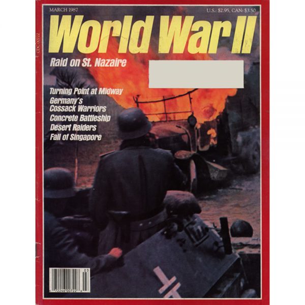 World War II Magazine, March 1987 Vol. 1 No. 6