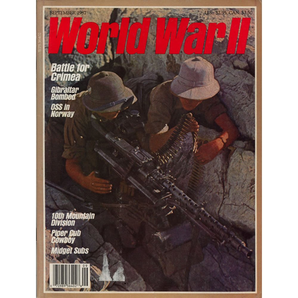 World War II Magazine, September 1987 Vol. 2 No. 3