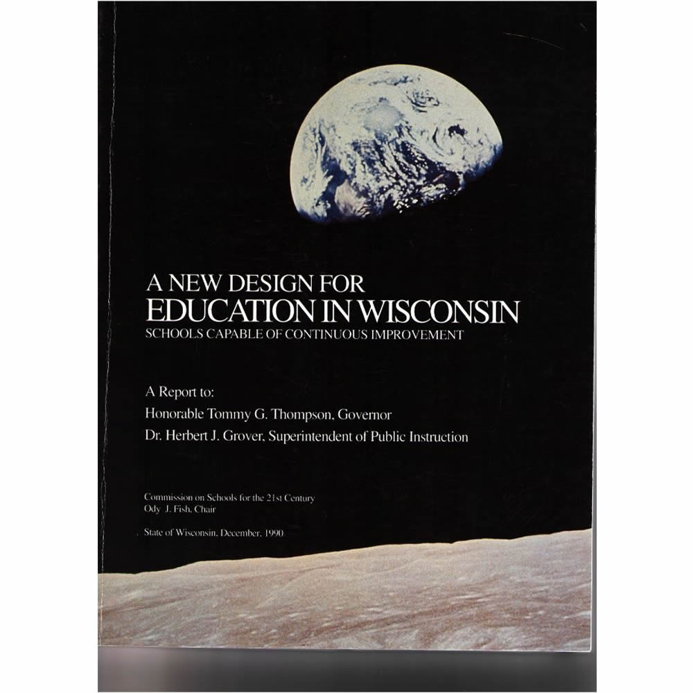 A New Design for Education in Wisconsin